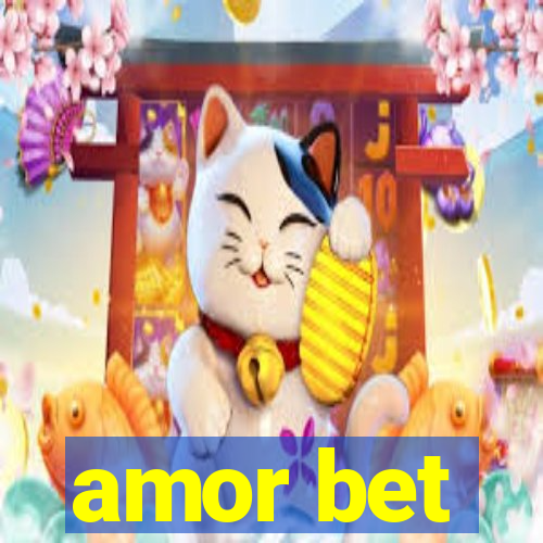 amor bet